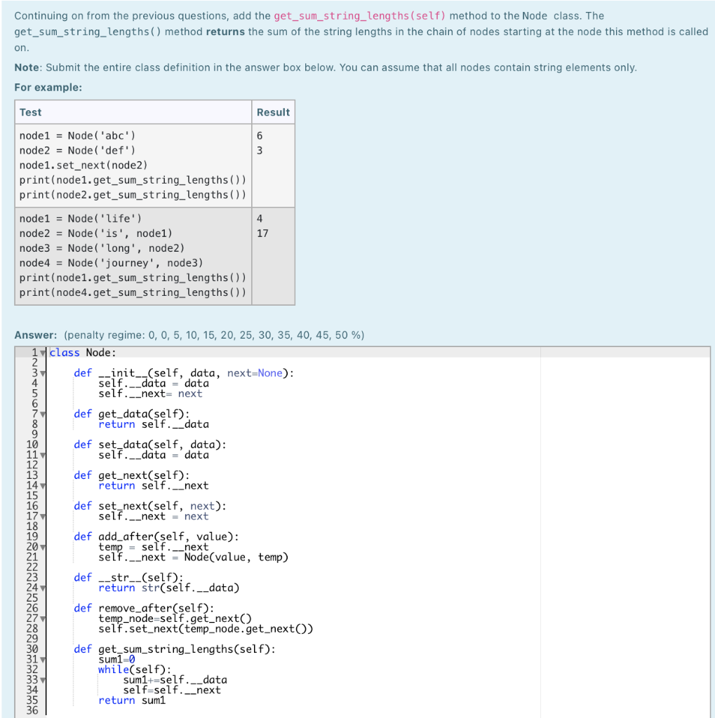 python please Continuing on from the previous questions, add the get_sum_string_lengths (self)