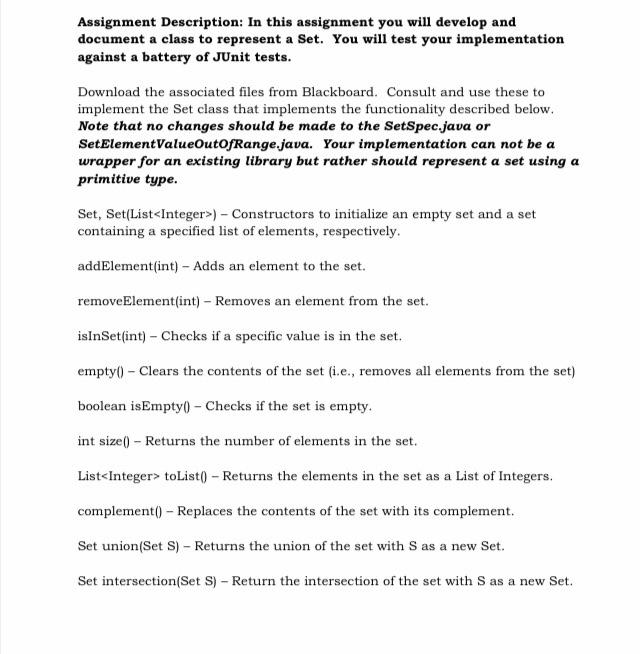  Assignment Description: In this assignment you will develop and document a