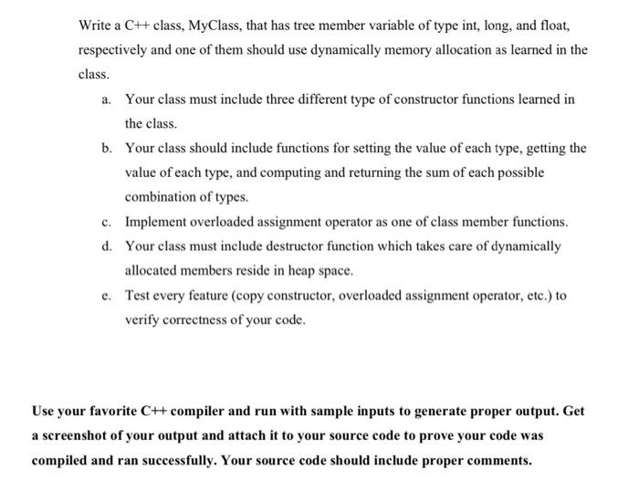 please add commnet thank you Write a CH+ class, MyClass, that has