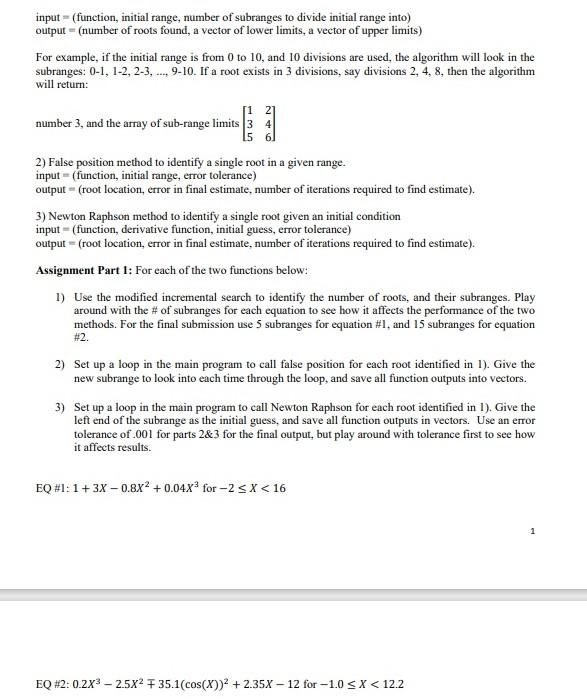  input = (function, initial range, number of subranges to divide initial