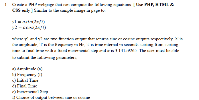  Create a PHP webpage that can compute the following equations. [