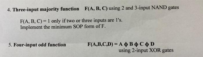 using multisim logic converter create and test the problems 4. Three-input majority