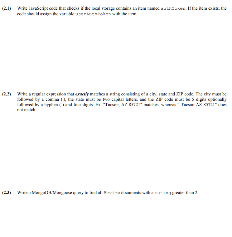  Write JavaScript code that checks if the local storage contains an