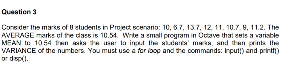 3- I need octave program for that question please, thank you Question