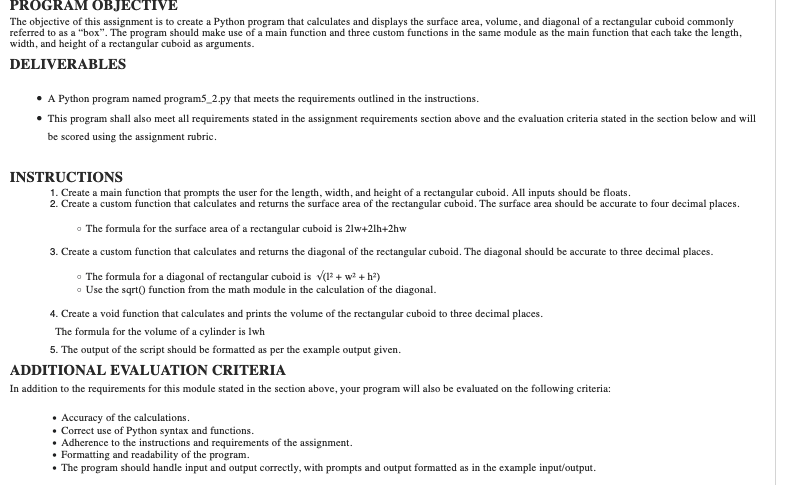  PROGRAM OBJECTIVE The objective of this assignment is to create a