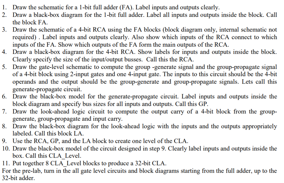  1. 2. Draw the schematic for a 1-bit full adder (FA).