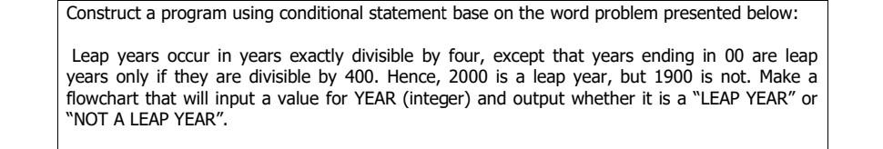 using c language Construct a program using conditional statement base on