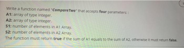  c++ code please , not java Write a function named "Compare