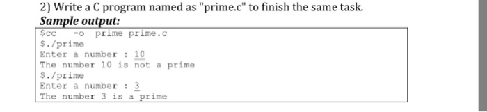  Write a C program named as "prime.c" to finish the same