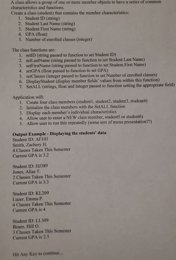 #include #include #include #include using namespace std; class StudentInfo { private: string