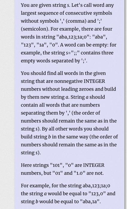  You are given string s. Let's call word any largest sequence
