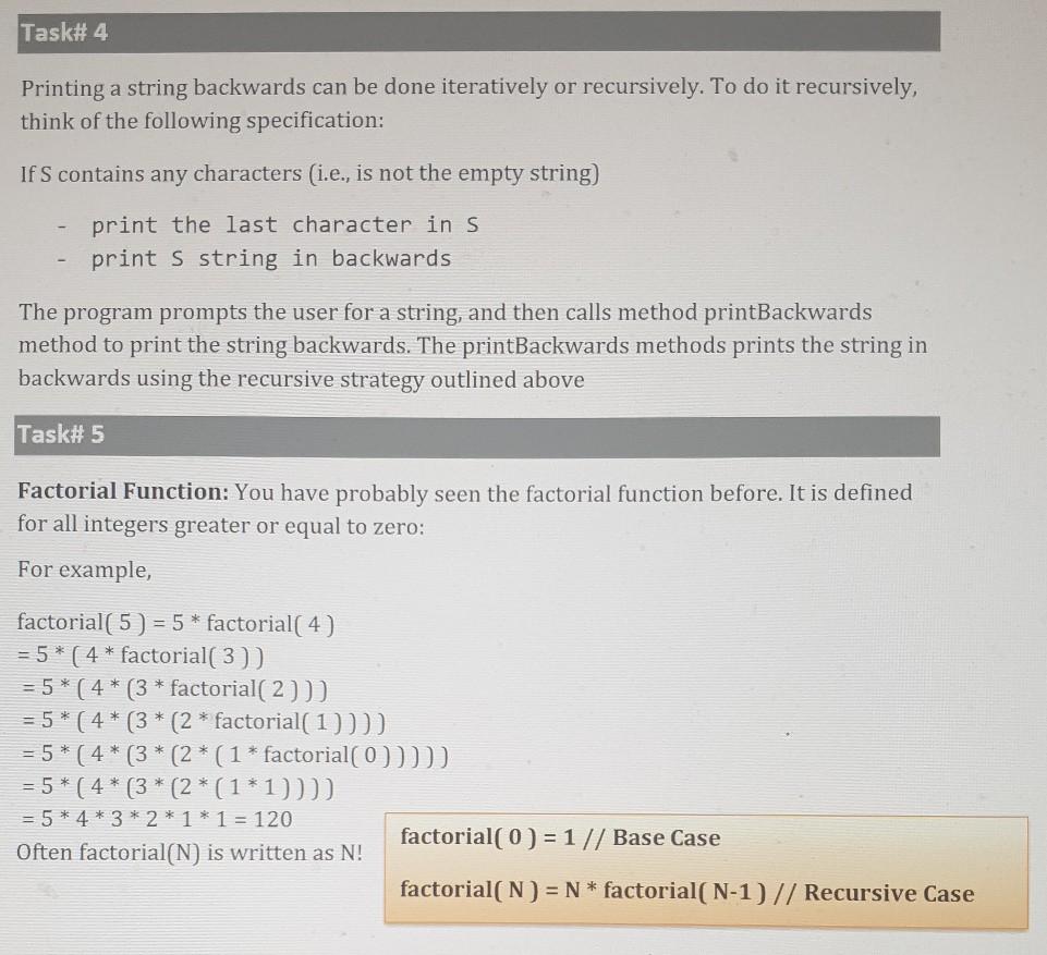  use java in java Task# 4 Printing a string backwards can