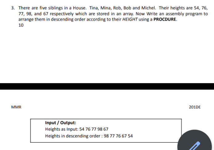  please give a proper answer. write a assembly program and give