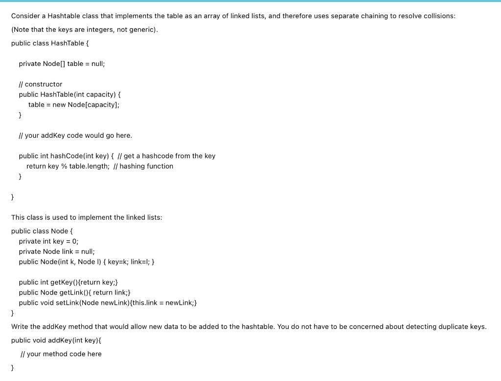  Consider a Hashtable class that implements the table as an array
