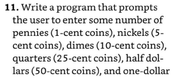  C++ 11. Write a program that prompts the user to enter