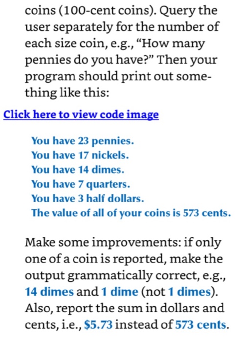 some number of pennies (1-cent coins), nickels (5 cent coins), dimes (10-cent