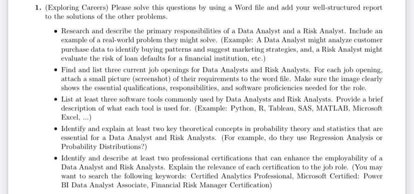  (Exploring Careers) Please solve this questions by using a Word file