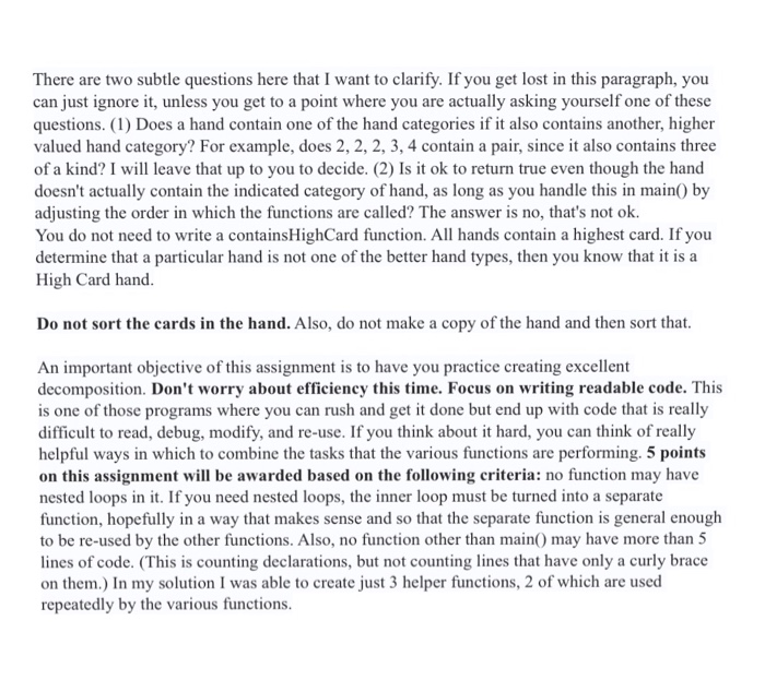 represent. Poker hands are categorized according to the following labels: Straight flush,