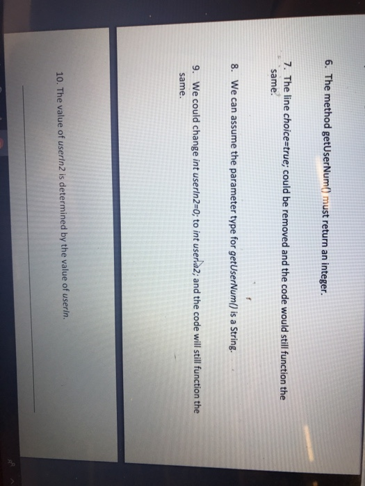 MUST STATE WHY EACH QUESTION IS TRUE OR FALSE Code fragment 1: