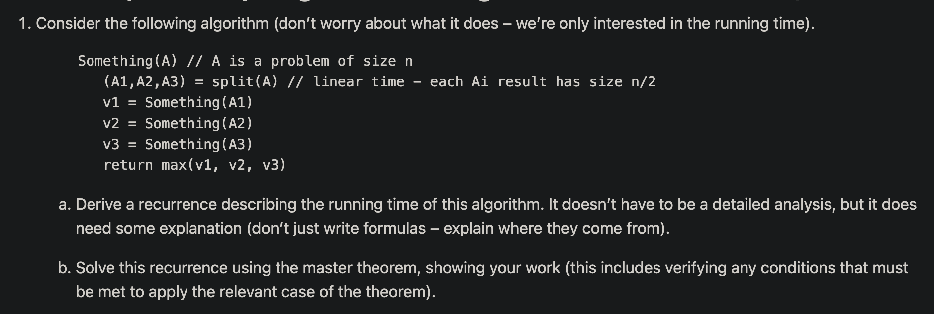  1. Consider the following algorithm (don't worry about what it does