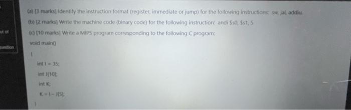  (a) 13 marks] identify the instruction format (register, immediate or jump)