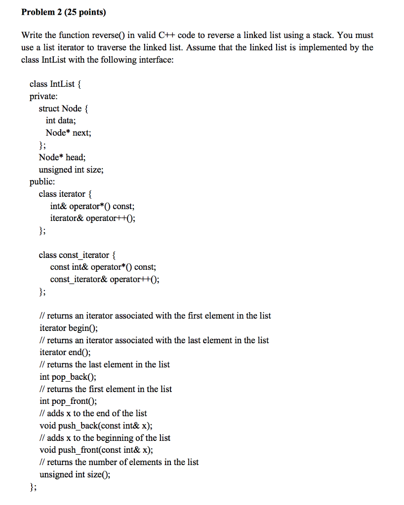 **C++ **PLEASE INCLUDE SCREENSHOTS OF THE PROGRAM WORKING** Problem 2 (25 points)