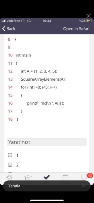 in Safari Below lines implement a function that takes an integer array