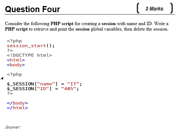 Need a specific answer Consider the following PHP script for creating a