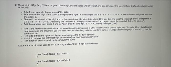  2. Check diot (30 points). Write a program CheckDigitava that takes