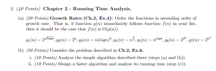  2. (40 Points) Chapter 2 - Running Time Analysis. (a) (20