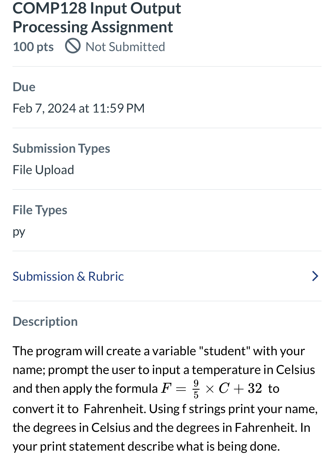  COMP128 Input Output Processing Assignment 100 pts Not Submitted Due Feb