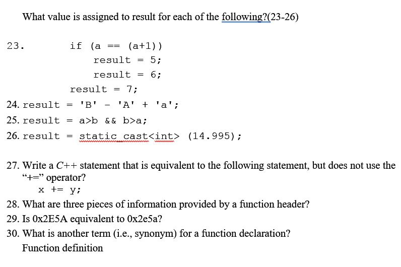 This is from C++ class. Can someone answer these questions? What value