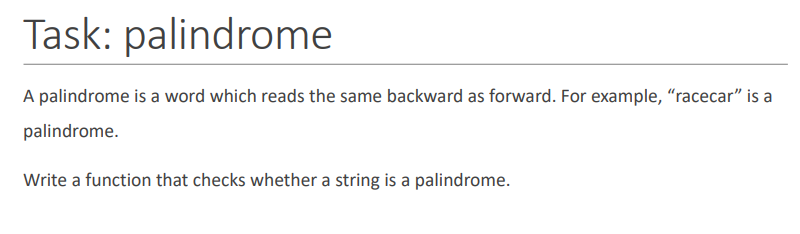 please write in c Task: palindrome A palindrome is a word
