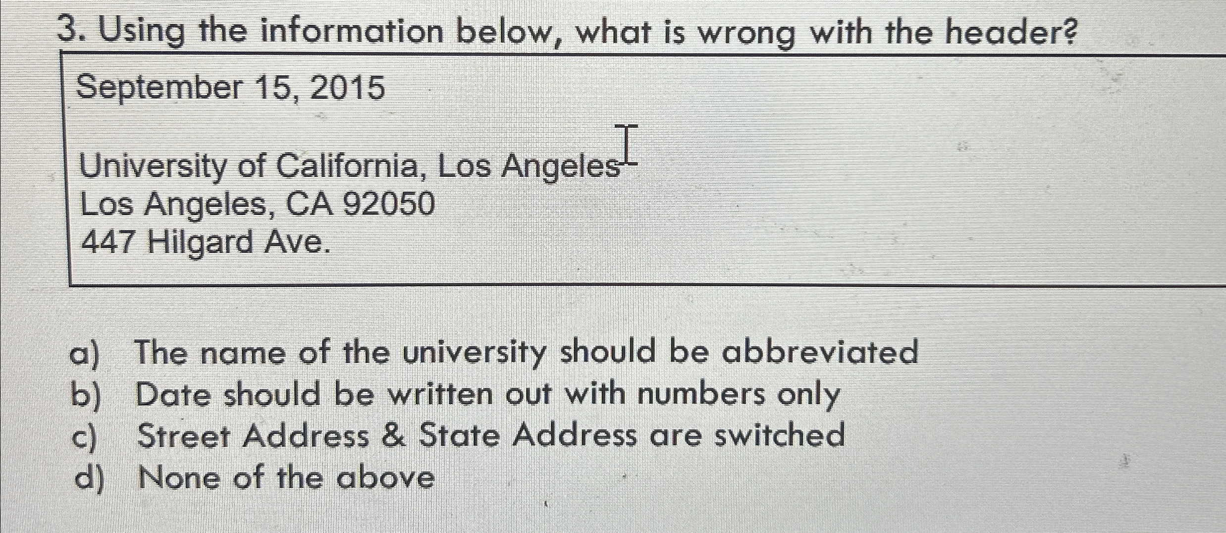  Using the information below, what is wrong with the header? September