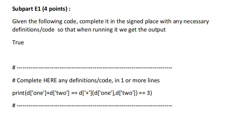 in the signed place with any necessary definitions/code so that when running