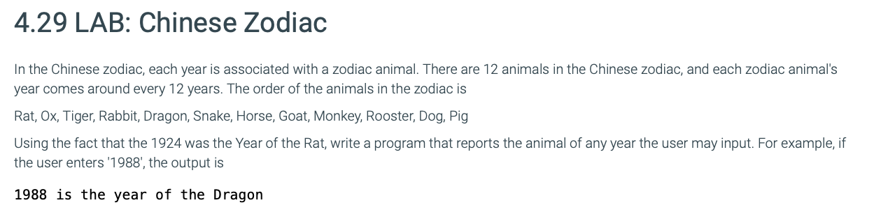 Python code please 4.29 LAB: Chinese Zodiac In the Chinese zodiac, each