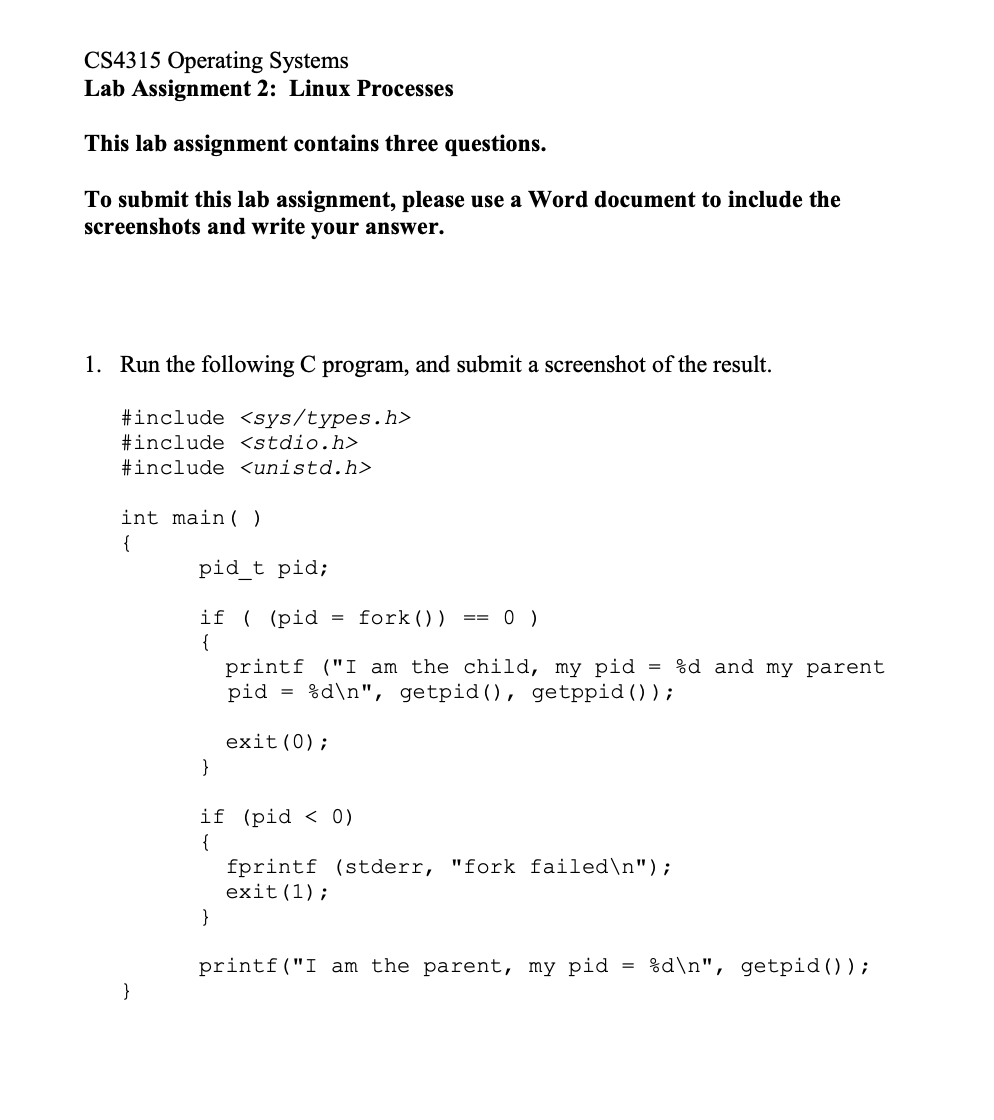  CS4315 Operating Systems Lab Assignment 2: Linux Processes This lab assignment