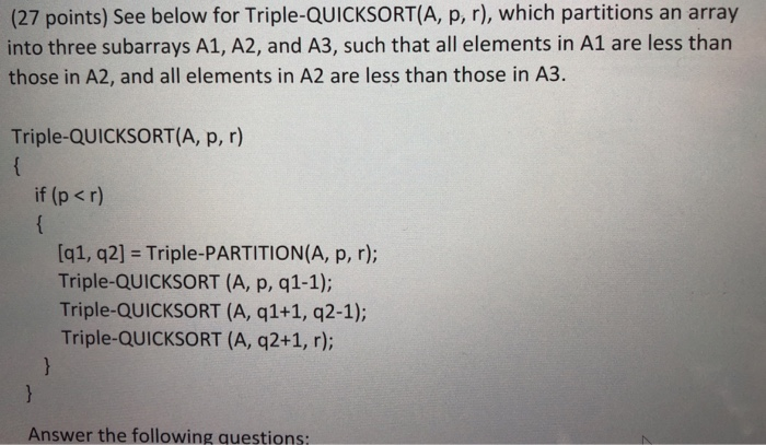  Theory of algorithms-quick sort Fill the blanks in algorithm (27 points)