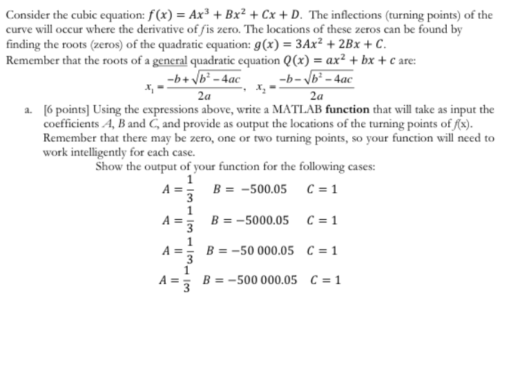  Consider the cubic equation: f(x) = Ax^3 + Bx^2 + Cx
