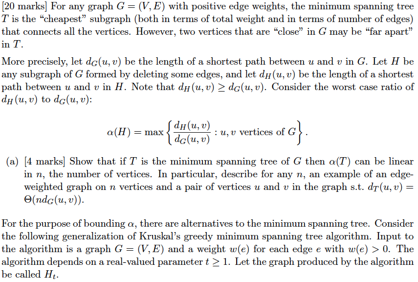  20 marks] For any graph G (V, E) with positive edge