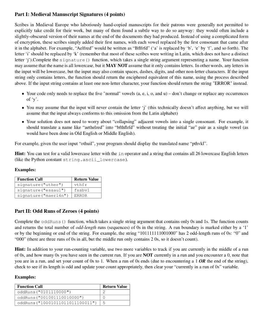 Using Python Part I: Medieval Manuscript Signatures (4 points) Scribes in Medieval