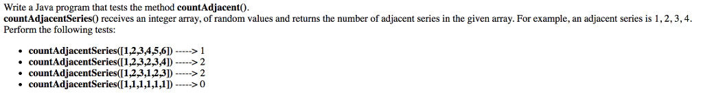  Write a Java program that tests the method countAdjacent0. countAdjacentSeries) receives