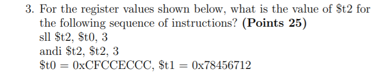  3. For the register values shown below, what is the value