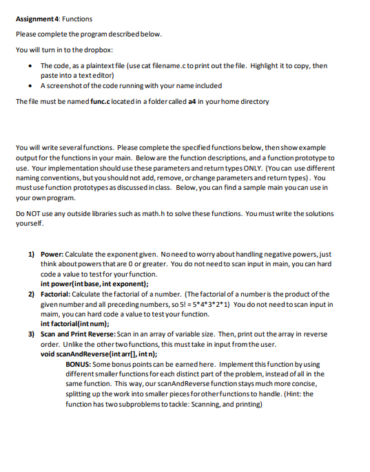  Assignment 4: Functions Please complete the program described below. You will