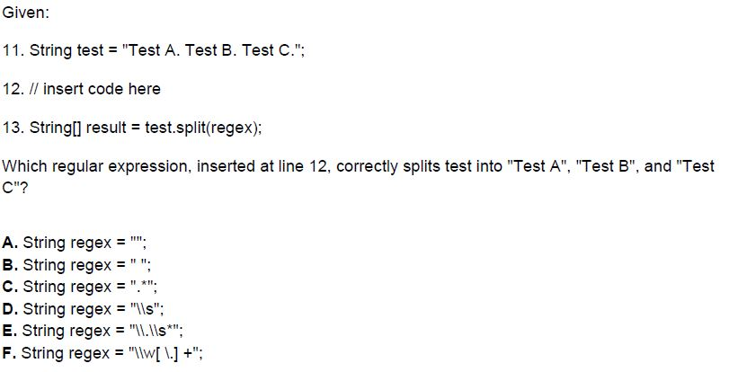  Given: 11. String test- "Test A. Test B. Test C.". 12.