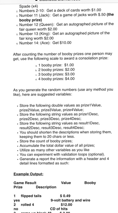 performing calculations and formatting output. Description: You have just been given the