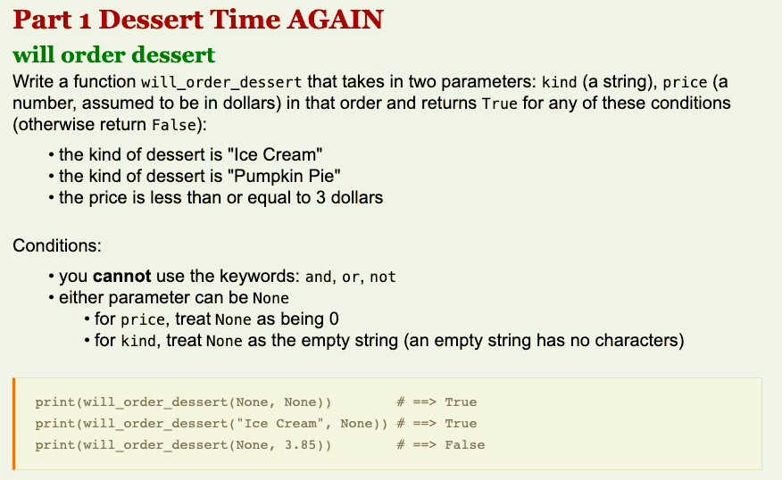 Please write code in python Part 1 Dessert Time AGAIN will order