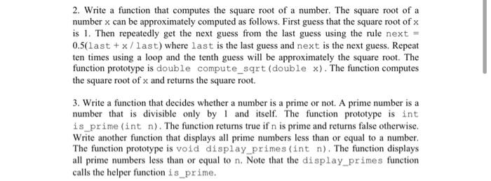 write in c 2. Write a function that computes the square root