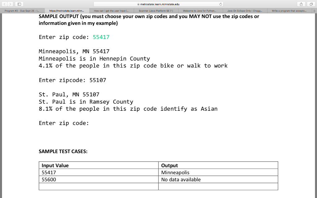 program that accepts a zip code as an input and displays information