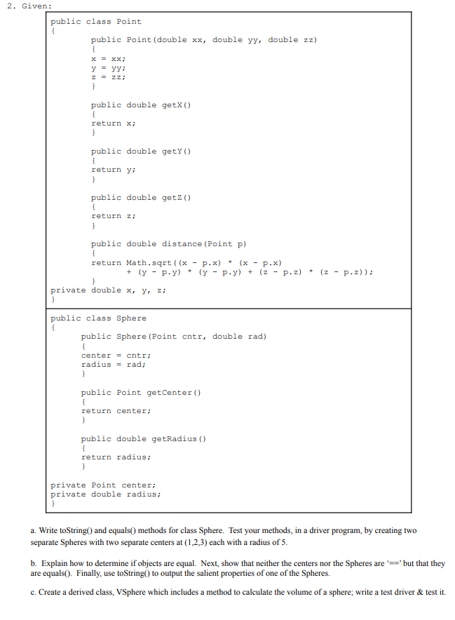 2. Given: public class Point public Point (double xx, double yy,